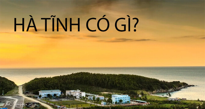 Kinh Nghiệm Du Lịch Hà Tĩnh Đầy Đủ, Chi Tiết
