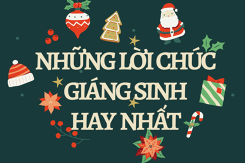 Giáng sinh trọn yêu thương với những lời chúc ngắn gọn mà ý nghĩa