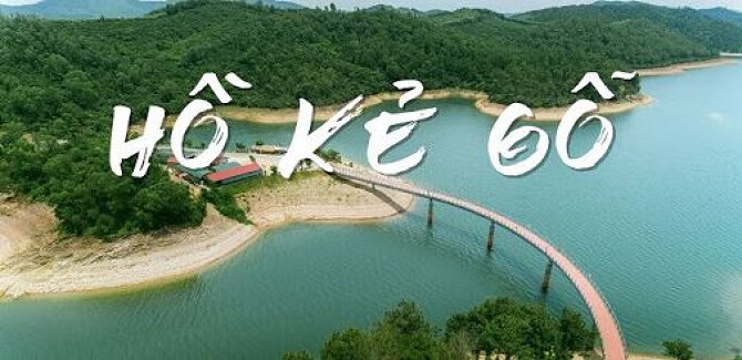 Tổng Hợp Kinh Nghiệm Du Lịch Hồ Kẻ Gỗ Mới Nhất