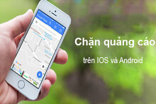 Cách chặn quảng cáo trên Android và IOS hiện nay