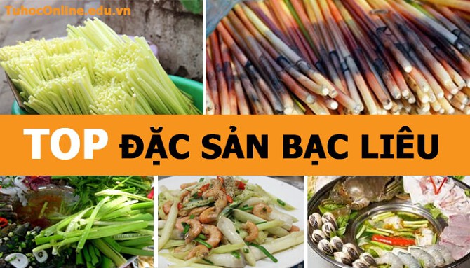 Tổng Hợp Đặc Sản Bạc Liêu Ngon Và Nổi Tiếng Nhất 2020