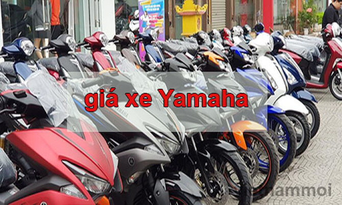 Cập nhật Bảng giá xe máy Yamaha hôm nay mới nhất