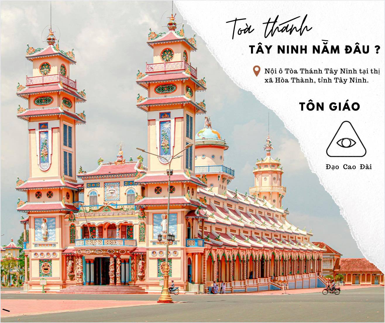 Tòa thánh Tây Ninh, công trình kiến trúc bê tông cốt tre nổi tiếng vùng Đông Nam Bộ - Ảnh 1. Tòa thánh Tây Ninh, công trình kiến trúc bê tông cốt tre nổi tiếng vùng Đông Nam Bộ - Ảnh 1.