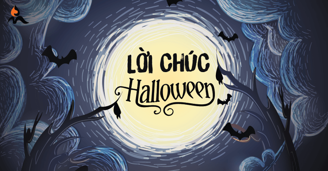 Tổng Hợp Những Câu Nói Hay Nhất Về Halloween