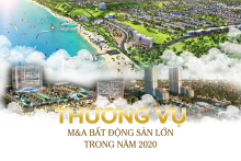 Những thương vụ M&A bất động sản điển hình trong năm 2020
