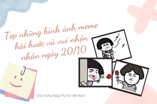 Top những hình ảnh meme hài hước và vui nhộn nhân ngày 20/10 năm 2021