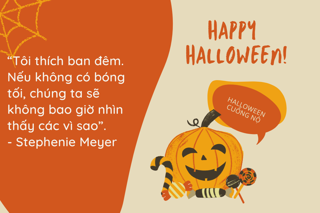 Top 15 câu nói hay về Halloween cập nhật năm 2021 - Ảnh 4. Top 15 câu nói hay về Halloween cập nhật năm 2021 - Ảnh 4.