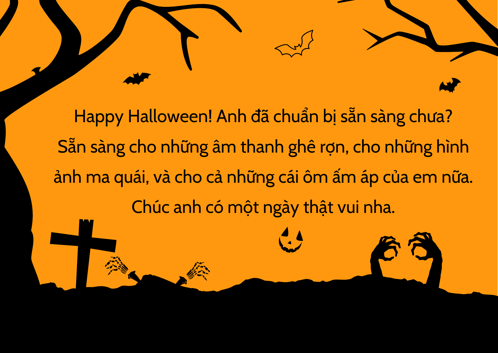 Top 30 lời chúc Halloween hay nhất và rùng rợn nhất năm 2021 - Ảnh 4. Top 30 lời chúc Halloween hay nhất và rùng rợn nhất năm 2021 - Ảnh 4.