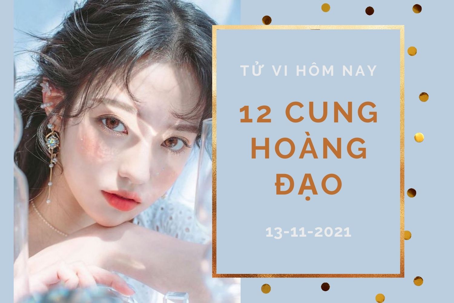 Tử vi hôm nay (13/11/2021) của 12 cung hoàng đạo: Xử Nữ có mục tiêu rõ ràng, Kim Ngưu cẩn thận ‘vận nghèo đeo bám’ - Ảnh 1. Tử vi hôm nay (13/11/2021) của 12 cung hoàng đạo: Xử Nữ có mục tiêu rõ ràng, Kim Ngưu cẩn thận ‘vận nghèo đeo bám’ - Ảnh 1.