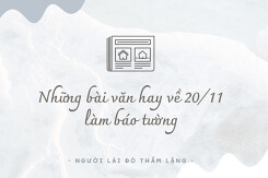 Top 3 bài văn hay và ý nghĩa về ngày 20/11 để làm báo tường năm 2021