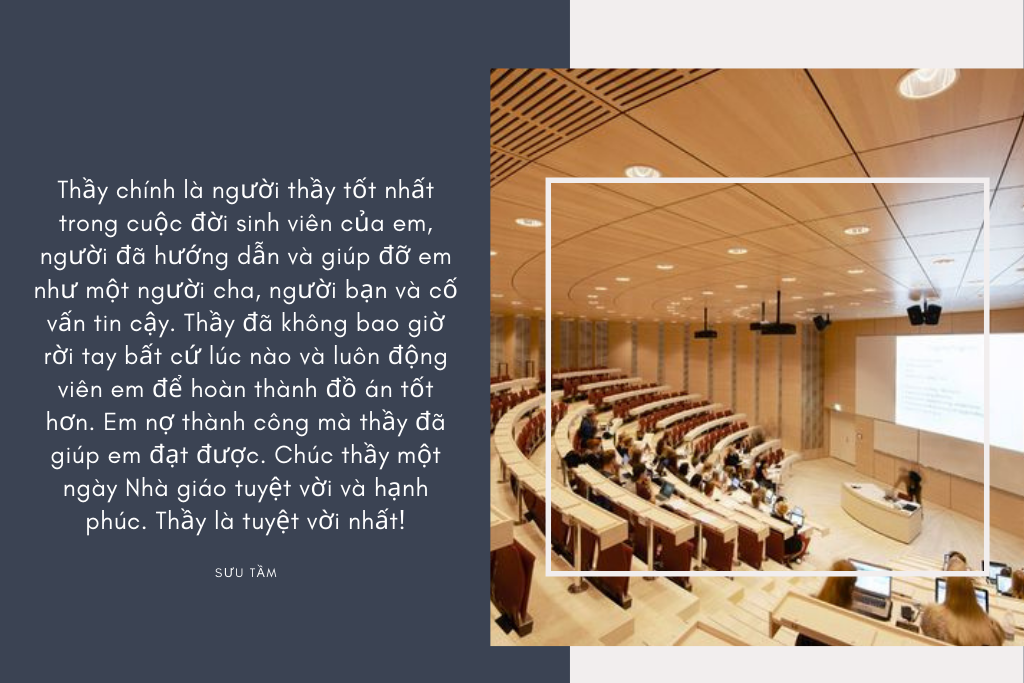 Top 30 lời chúc 20/11 cho thầy cô đại học ý nghĩa nhất, cập nhật năm 2021 - Ảnh 5. Top 30 lời chúc 20/11 cho thầy cô đại học ý nghĩa nhất, cập nhật năm 2021 - Ảnh 5.