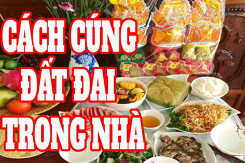 Cách cúng đất đai trong nhà như thế nào? Mâm lễ cúng gồm những gì?