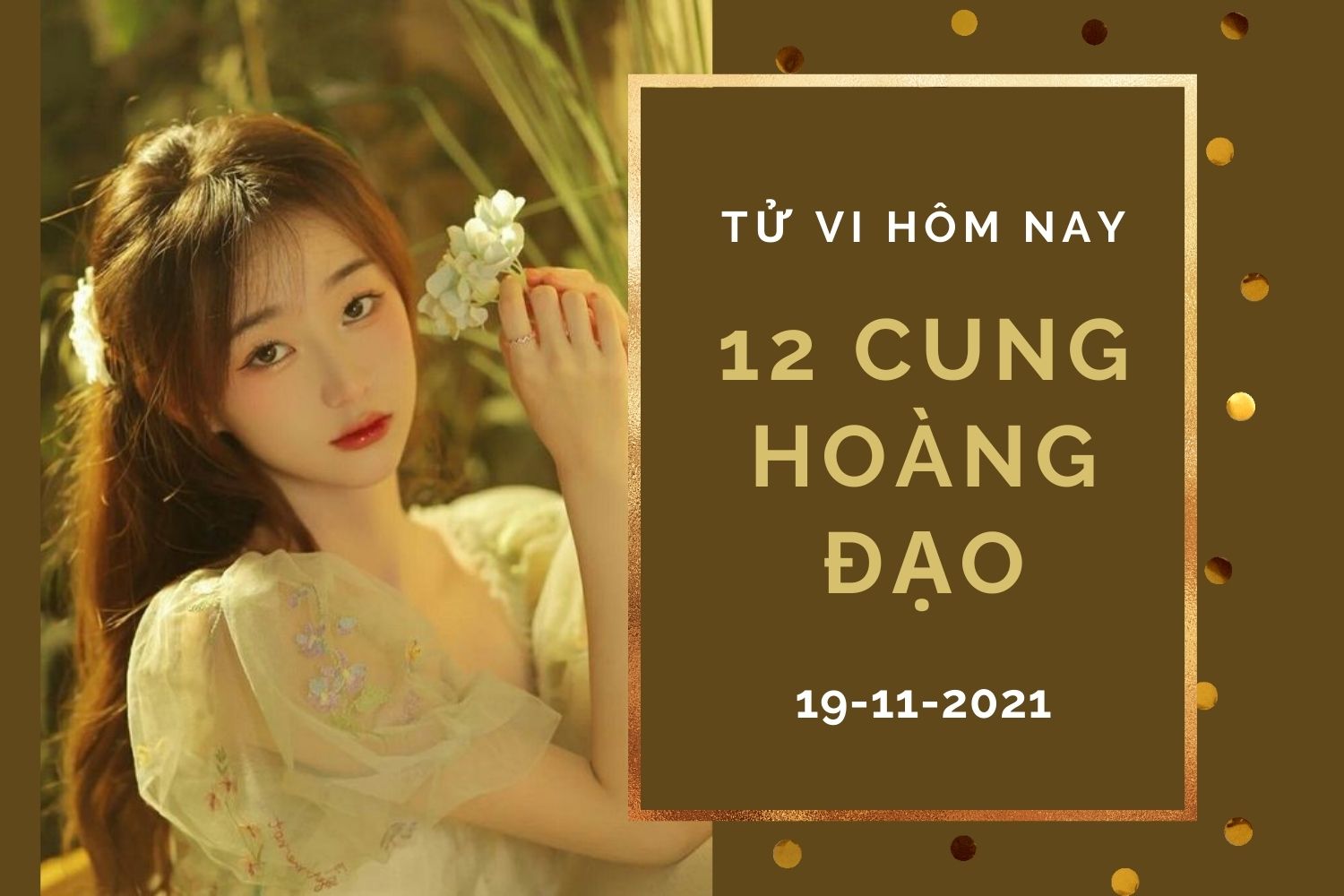 Tử vi hôm nay (19/11/2021) của 12 cung hoàng đạo: Thiên Bình tài lộc hao hụt, Ma kết có cơ hội phát tài - Ảnh 1. Tử vi hôm nay (19/11/2021) của 12 cung hoàng đạo: Thiên Bình tài lộc hao hụt, Ma kết có cơ hội phát tài - Ảnh 1.