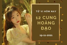 Tử vi hôm nay (19/11/2021) của 12 cung hoàng đạo: Thiên Bình tài lộc hao hụt, Ma Kết có cơ hội phát tài