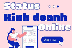 Top 25 status hay và độc đáo về kinh doanh online