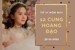 Tử vi hôm nay (30/11/2021) của 12 cung hoàng đạo: Bảo Bình cẩn thận bị lừa, Cự Giải đón tin vui công việc