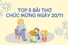 Top 5 bài thơ chúc mừng ngày 20/11 tự sáng tác mới nhất năm 2021