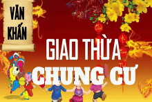 Văn khấn giao thừa chung cư như thế nào? Mâm lễ cúng chung cư gồm những gì?