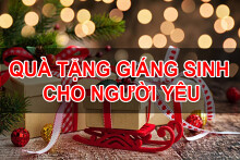 Gợi ý những món quà tặng giáng sinh bất ngờ cho người yêu