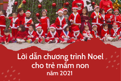 Gợi ý 3 mẫu lời dẫn chương trình Noel cho trẻ mầm non hay và ngắn gọn năm 2021