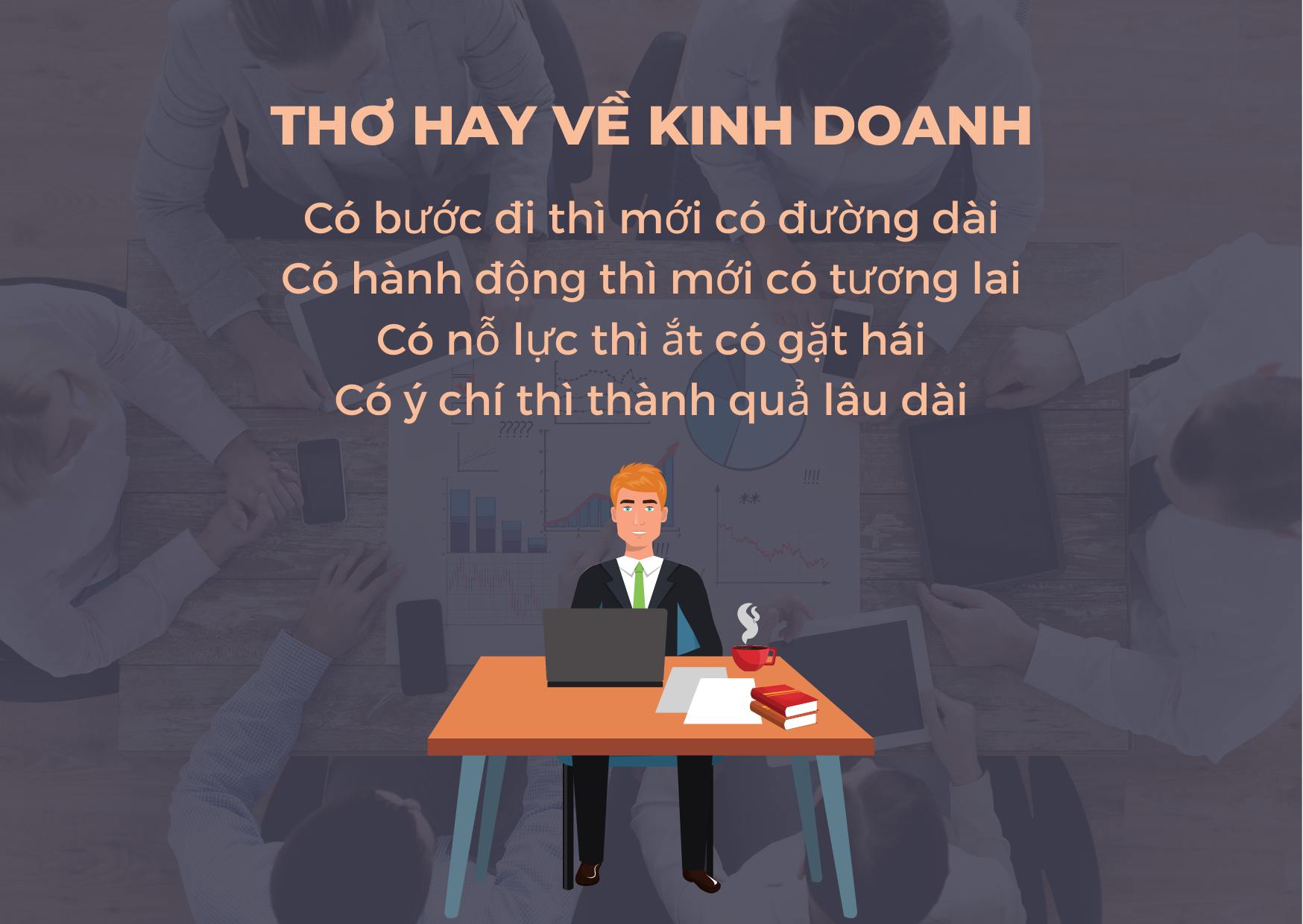Top 7 bài thơ hay về kinh doanh ngắn gọn, giúp truyền cảm hứng năm 2021 - Ảnh 2.