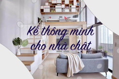Top 5 kế thông minh giúp nới rộng không gian cho nhà chật