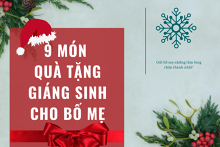 Gợi ý 9 món đồ để bạn tặng quà Giáng sinh cho bố mẹ trong năm 2021