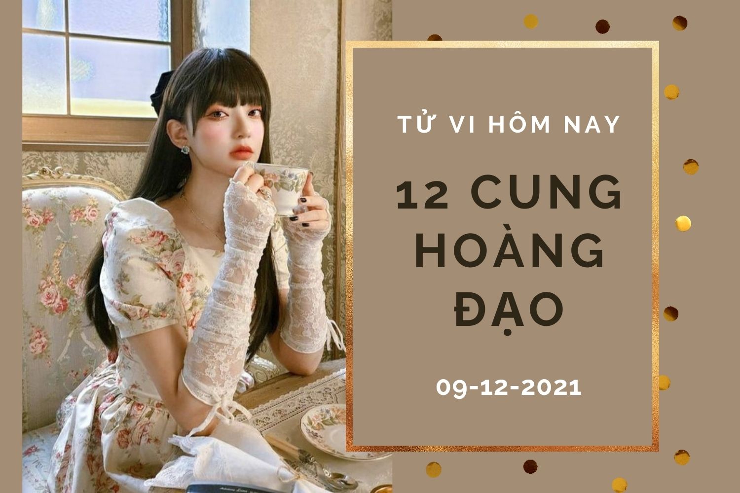 Tử vi hôm nay (9/12/2021) của 12 cung hoàng đạo: Xử Nữ dễ hoang mang, Kim Ngưu có cơ hội tốt - Ảnh 1. Tử vi hôm nay (9/12/2021) của 12 cung hoàng đạo: Xử Nữ dễ hoang mang, Kim Ngưu có cơ hội tốt - Ảnh 1.