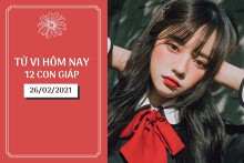 Tử vi hàng ngày hôm nay 26/2 của 12 con giáp: Thìn tài lộc trung bình, Tỵ cẩn thận bị chơi xấu