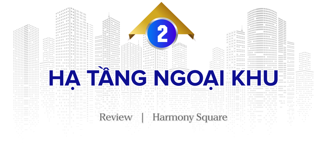 Review dự án Harmony Square đang mở bán: Có ưu điểm gì giữa khu vực dày đặc nhà cao tầng? - Ảnh 5. Review dự án Harmony Square đang mở bán: Có ưu điểm gì giữa khu vực dày đặc nhà cao tầng? - Ảnh 5.