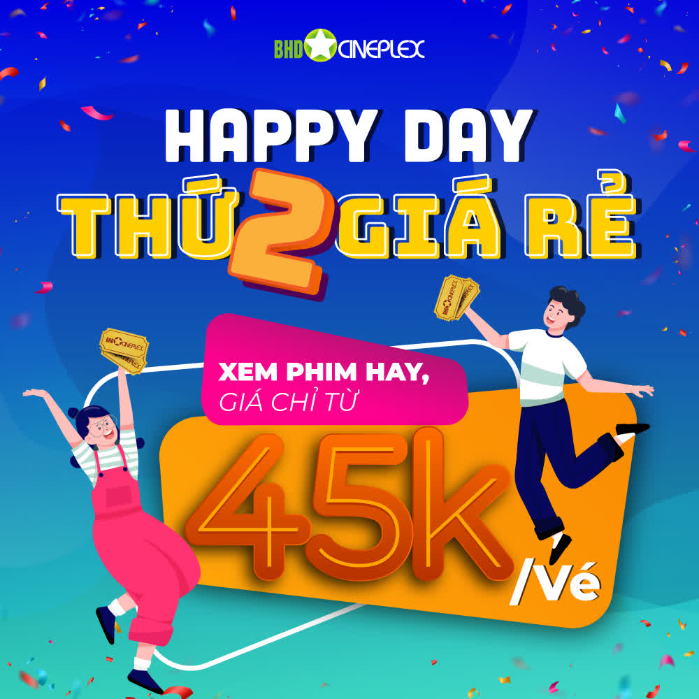 Khuyến mãi vé xem phim tháng 3: CGV đồng giá 45.000, BHD giảm 50% khi thanh toán qua ứng dụng - Ảnh 7. Khuyến mãi vé xem phim tháng 3: CGV đồng giá 45.000, BHD giảm 50% khi thanh toán qua ứng dụng - Ảnh 7.