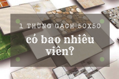 1 thùng gạch 50x50 có bao nhiêu viên? Tham khảo giá 1 thùng gạch lát nền 50x50 mới nhất