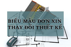 Tham khảo biểu mẫu đơn xin thay đổi thiết kế cập nhật chính xác nhất