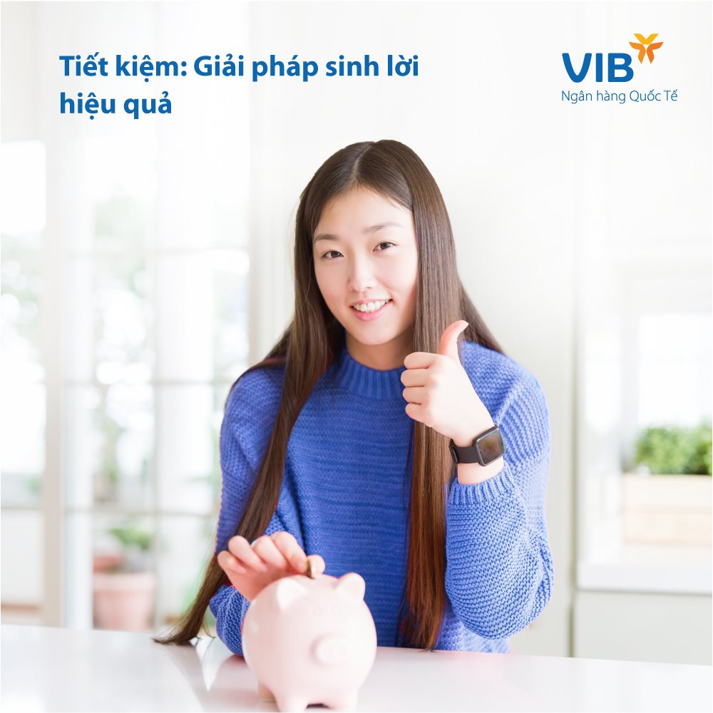Lãi suất tiền gửi ngân hàng VIB mới nhất tháng 5/2021 - Ảnh 1. Lãi suất tiền gửi ngân hàng VIB mới nhất tháng 5/2021 - Ảnh 1.