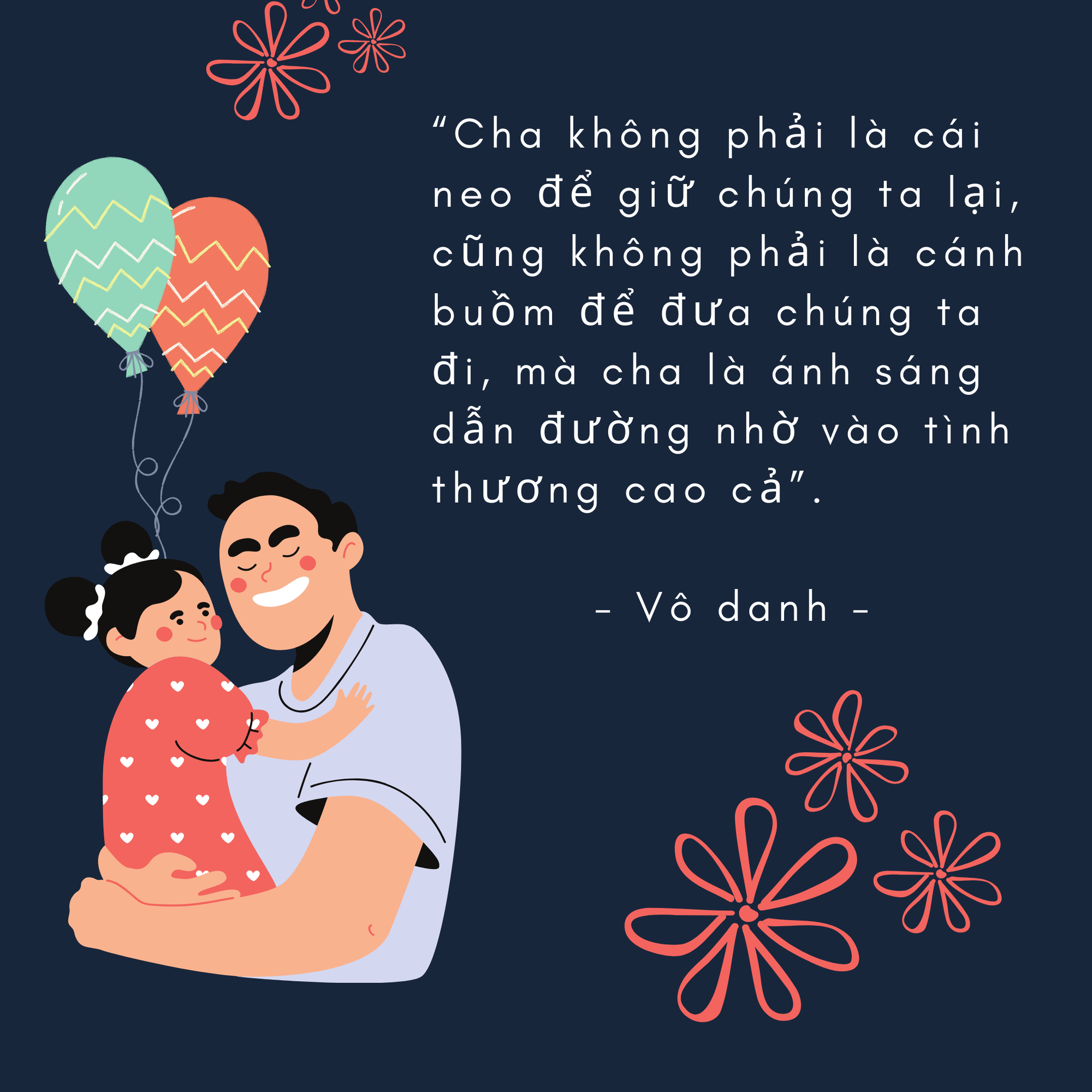 Top những câu nói hay và ý nghĩa về Ngày của Cha - Ảnh 2. Top những câu nói hay và ý nghĩa về Ngày của Cha - Ảnh 2.