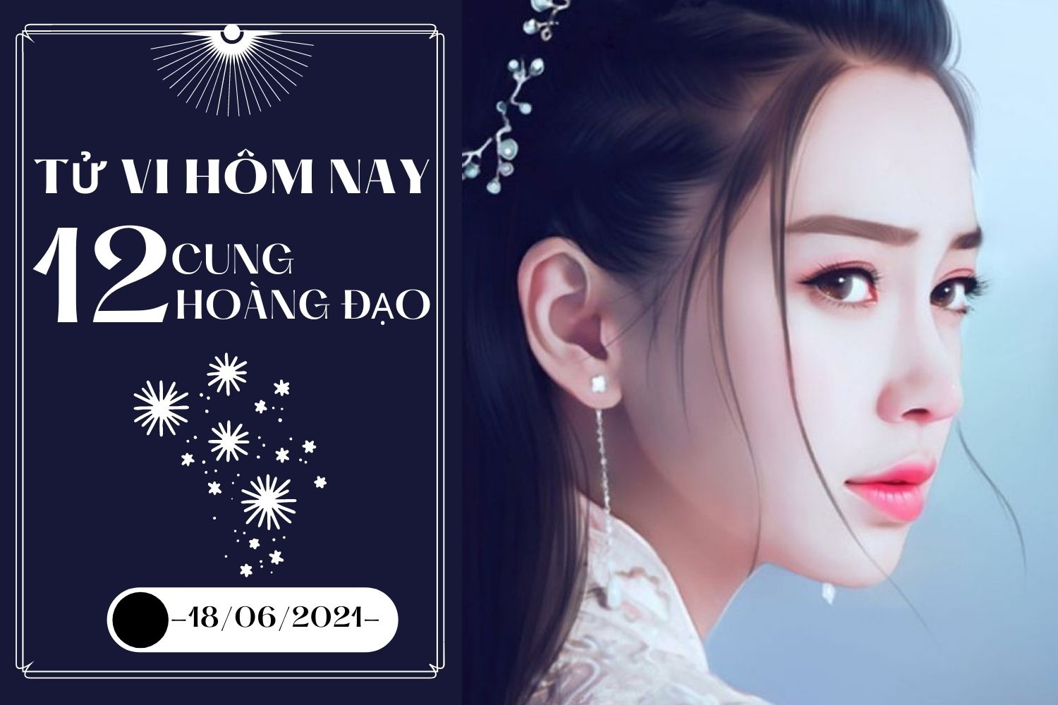 Tử vi hôm nay (18/6/2021) của 12 cung hoàng đạo: Thiên Bình tình cảm rạn nứt, Xử Nữ đón nhận tin tức tốt lành - Ảnh 1.