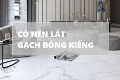 Có nên lát gạch bóng kiếng cho không gian nhà ở không?