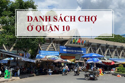 Cập nhật đầy đủ danh sách chợ ở Quận 10 năm 2021