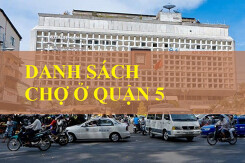 Cập nhật danh sách chợ ở Quận 5 mới nhất