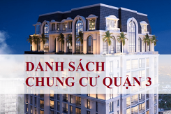 Cập nhật danh sách chung cư Quận 3 đầy đủ nhất 2021