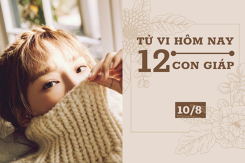 Tử vi hàng ngày hôm nay 10/8 của 12 con giáp: Mão nên tưởng bản thân, Ngọ có vận may về tài chính