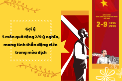 Gợi ý 5 món quà tặng 2/9 ý nghĩa, mang tinh thần động viên trong mùa dịch