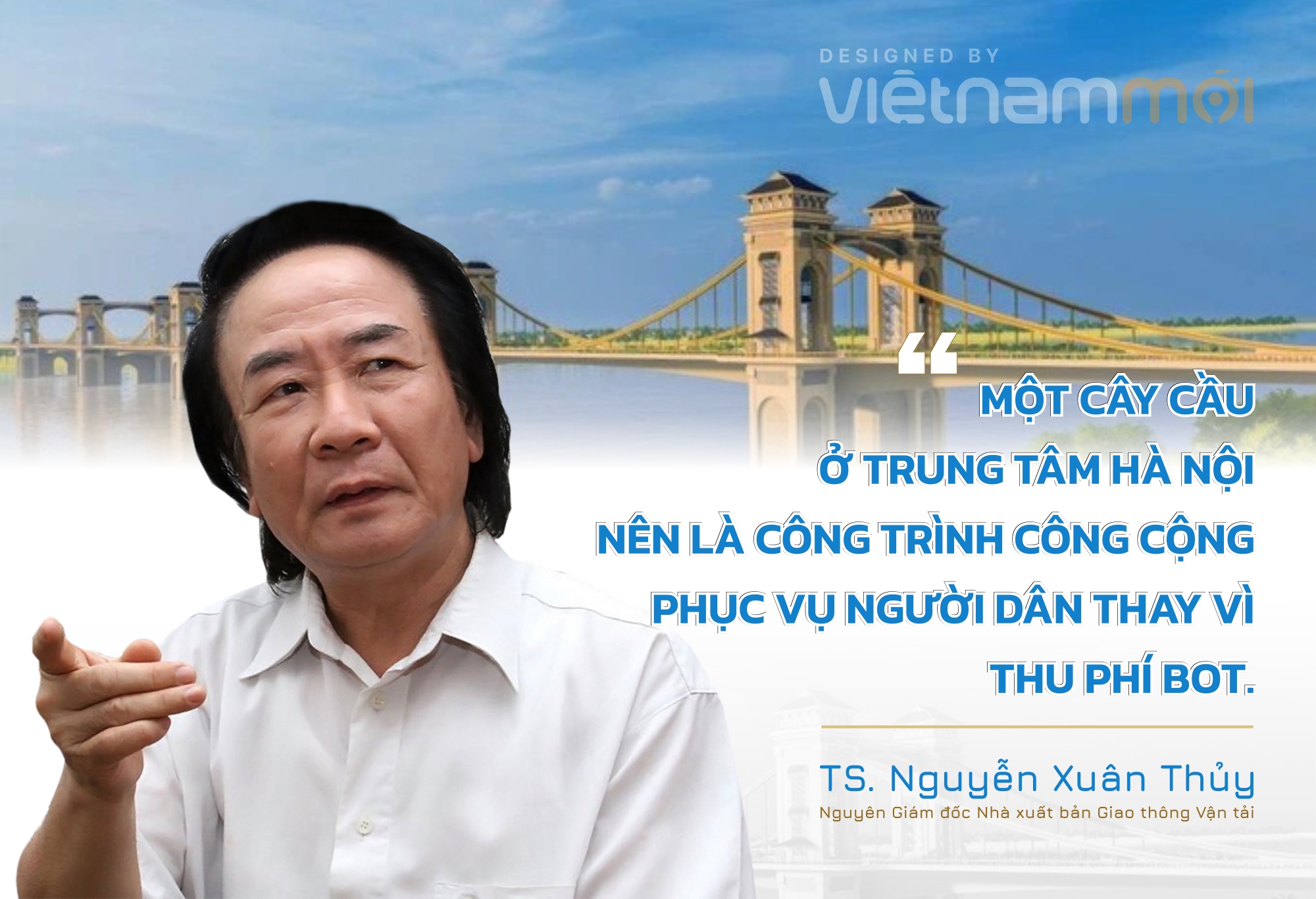 Dự án cầu Trần Hưng Đạo: 'Không nên thương mại hóa giao thông bằng BOT' - Ảnh 2. Dự án cầu Trần Hưng Đạo: 'Không nên thương mại hóa giao thông bằng BOT' - Ảnh 2.