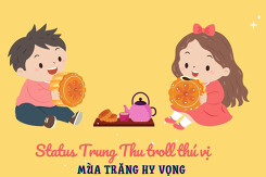 Top những câu status Trung thu troll hài hước và mới nhất 2021