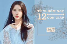 Tử vi hàng ngày hôm nay 26/9 của 12 con giáp: Tuất chú ý lời ăn tiếng nói, Dần sự nghiệp hanh thông