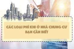 Các loại chi phí cần đóng khi ở nhà chung cư mà bạn cần biết