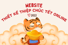 3 website thiết kế thiệp chúc Tết online đơn giản và miễn phí 2022