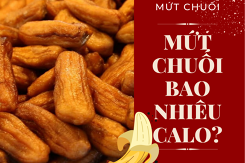 Mứt chuối bao nhiêu calo? Ăn mứt chuối có tăng cân không?