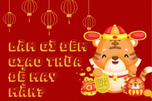 Làm gì trong đêm giao thừa để may mắn để may mắn suốt năm 2022?