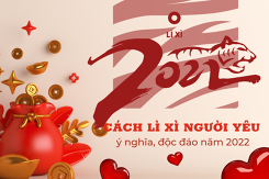 Cách lì xì người yêu ý nghĩa, độc đáo trong năm mới 2022